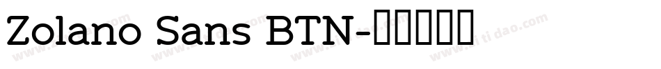 Zolano Sans BTN字体转换